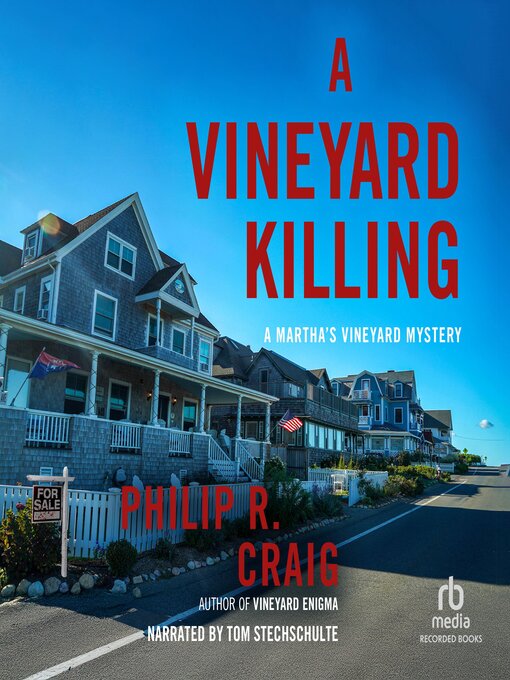 Title details for A Vineyard Killing by Philip R. Craig - Available